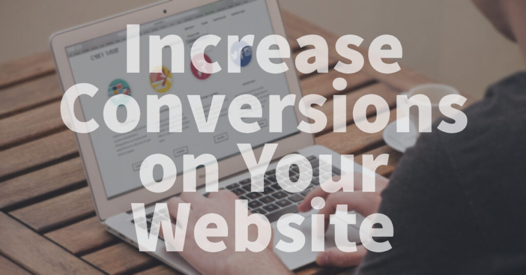 11 Steps To Increase Conversions On Your Website_ Local Marketing